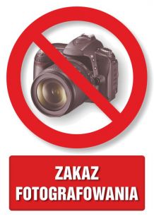 zakaz fotografowania - znak realistyczny